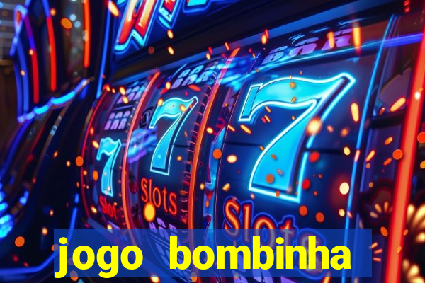 jogo bombinha ganhar dinheiro